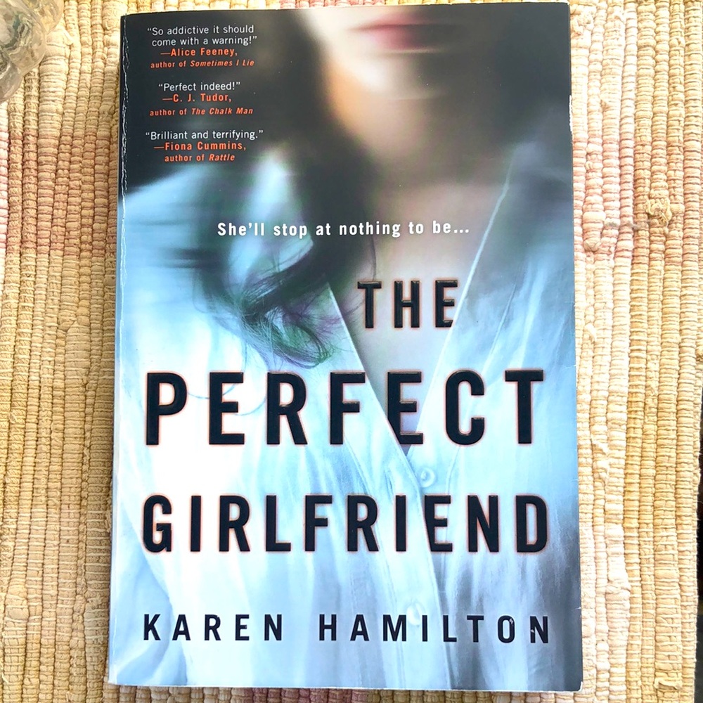 The Perfect Girlfriend by Karen Hamilton